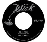 The Ar-Kaics - To Be Free / Easy