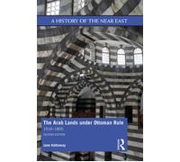 The Arab Lands Under Ottoman Rule - Jane Hathaway - Routledge, 2019
