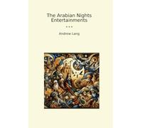 The Arabian Nights Entertainments