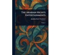 The Arabian Nights Entertainments