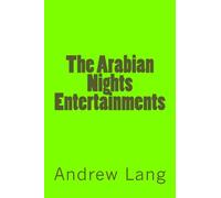 The Arabian Nights Entertainments