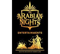 The Arabian Nights Entertainments