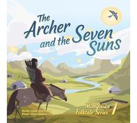 The Archer and the Seven Suns: 1