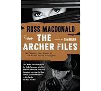 The Archer Files: The Complete Short Stories of Lew Archer, Private Investigator: 17