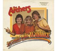 The Archers - Spreadin' Like Wildfire - Songbird Records - MCA 5258, MCA Records - MCA 2733