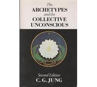 The Archetypes and the Collective Unconscious