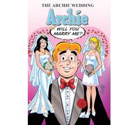 The Archie Wedding: Archie in Will You Marry Me?
