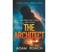 The Architect: Accidents don't leave body counts: 2