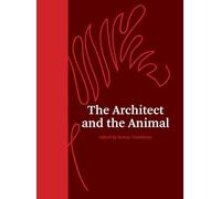 The Architect and the Animal