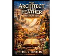 The Architect and the Feather