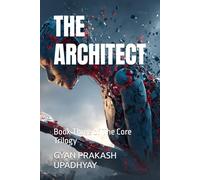 THE ARCHITECT: Book Three of The Core Trilogy: 3