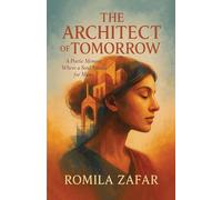 The Architect Of Tomorrow