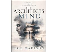 The Architect"s Mind: Book 3
