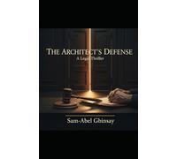 THE ARCHITECT'S DEFENSE: The People of Adam v. Heaven - and the Motion That Rebuilt a Race