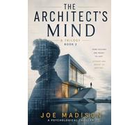 The Architects Mind Book 2: Book 2 of a Trilogy