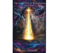 The Architects of Restoration: 2