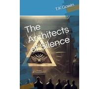 The Architects of Silence