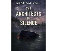 The Architects of Silence