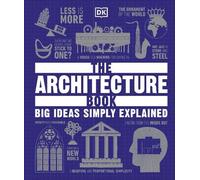 The Architecture Book (Copertina rigida) DK Big Ideas