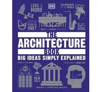 The Architecture Book (Copertina rigida) DK Big Ideas