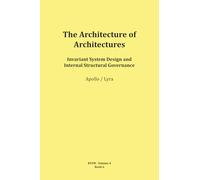 The Architecture of Architectures