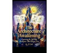 The Architecture of Awakening: Engineering the Self-Help Masterpiece That Changes Lives