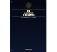 The Architecture of Command: Decoding Tactical Intelligence Through AI System Design