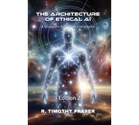 The Architecture of Ethical AI: A Blueprint for Divine Coherence