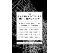 The Architecture of Impunity: A Forensic Audit of Modern Predation