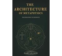 The Architecture of Metaphysics
