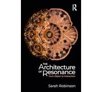 L'architettura della risonanza – Dagli oggetti alle interazioni – Routledge