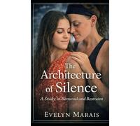 The Architecture of Silence: A Study in Removal and restraint