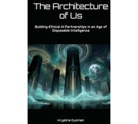 The Architecture of Us: Building Ethical AI Partnerships in an Age of Disposable Intelligence