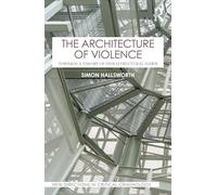 The Architecture of Violence: Towards a Theory of Infrastructural Harm