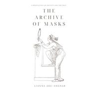 The Archive of Masks