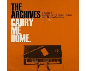 The Archives Carry Me Home: A Reggae Tribute to Gil Scott-Heron and Brian Jackso