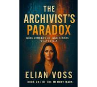 The Archivist’s Paradox: When Memories Lie, Who Decides What’s Real?