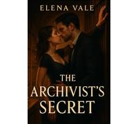 The Archivist’s Secret: A Slow-Burn Mystery Romance