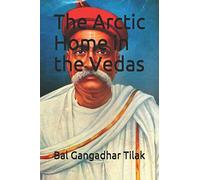 The Arctic Home in the Vedas