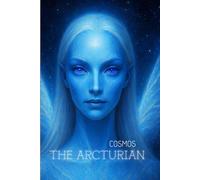 THE ARCTURIAN COSMOS: Graph Paper Notebook. Cosmic Journal for Reflection, Inner Awakening and Mystical Writing . Lightworker and Meditation Diary