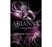 The Arianna Arrangement