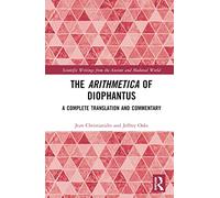 Jean Christianidis Jeffrey Oaks The Arithmetica of Diophantus (Copertina rigida)