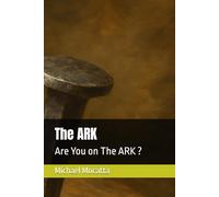 The ARK: Are You on The ARK ?