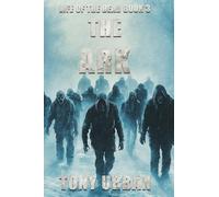 The Ark: Volume 3
