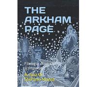 THE ARKHAM PAGE: Filologia di un sito scomparso