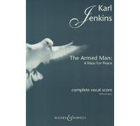 The Armed Man: A Mass for Peace