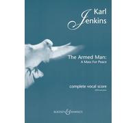 The Armed Man – A Mass for Peace – Partitura vocale completa – Boosey & Hawkes