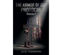 The Armor of God Protocol: 1