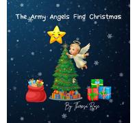 The Army Angels Find Christmas