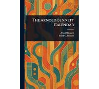 The Arnold Bennett Calendar